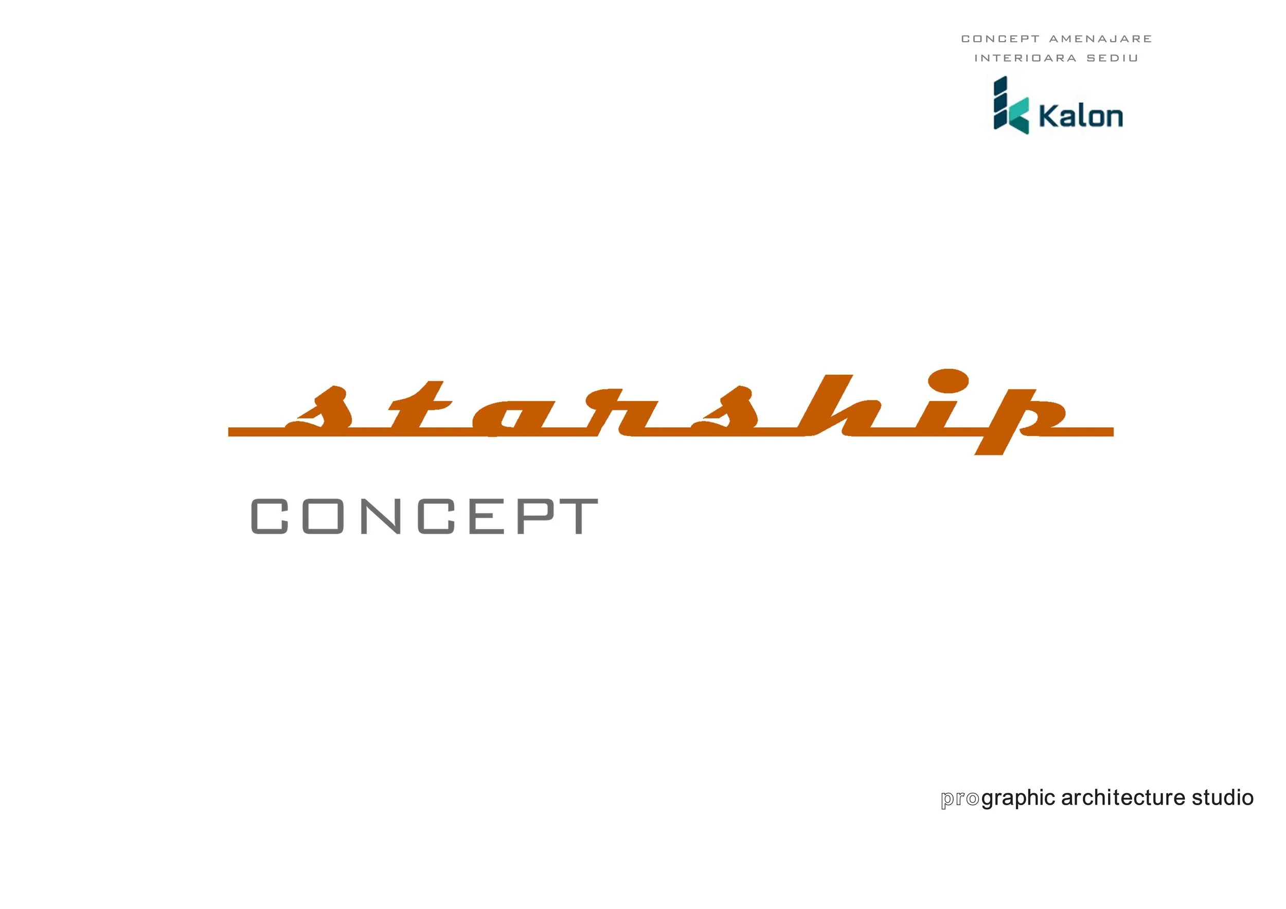 A graphic design cover page featuring the words 'startup concept' with 'startup' in large, brown, italicized text with a line underneath and 'CONCEPT' in smaller gray block letters below it. The top right has small text that reads 'CONCEPT AMENAJARE INTERIOARA SEDIU' and a logo with the word 'Kalon.' The bottom right corner has small text reading 'pro graphic architecture studio'.
