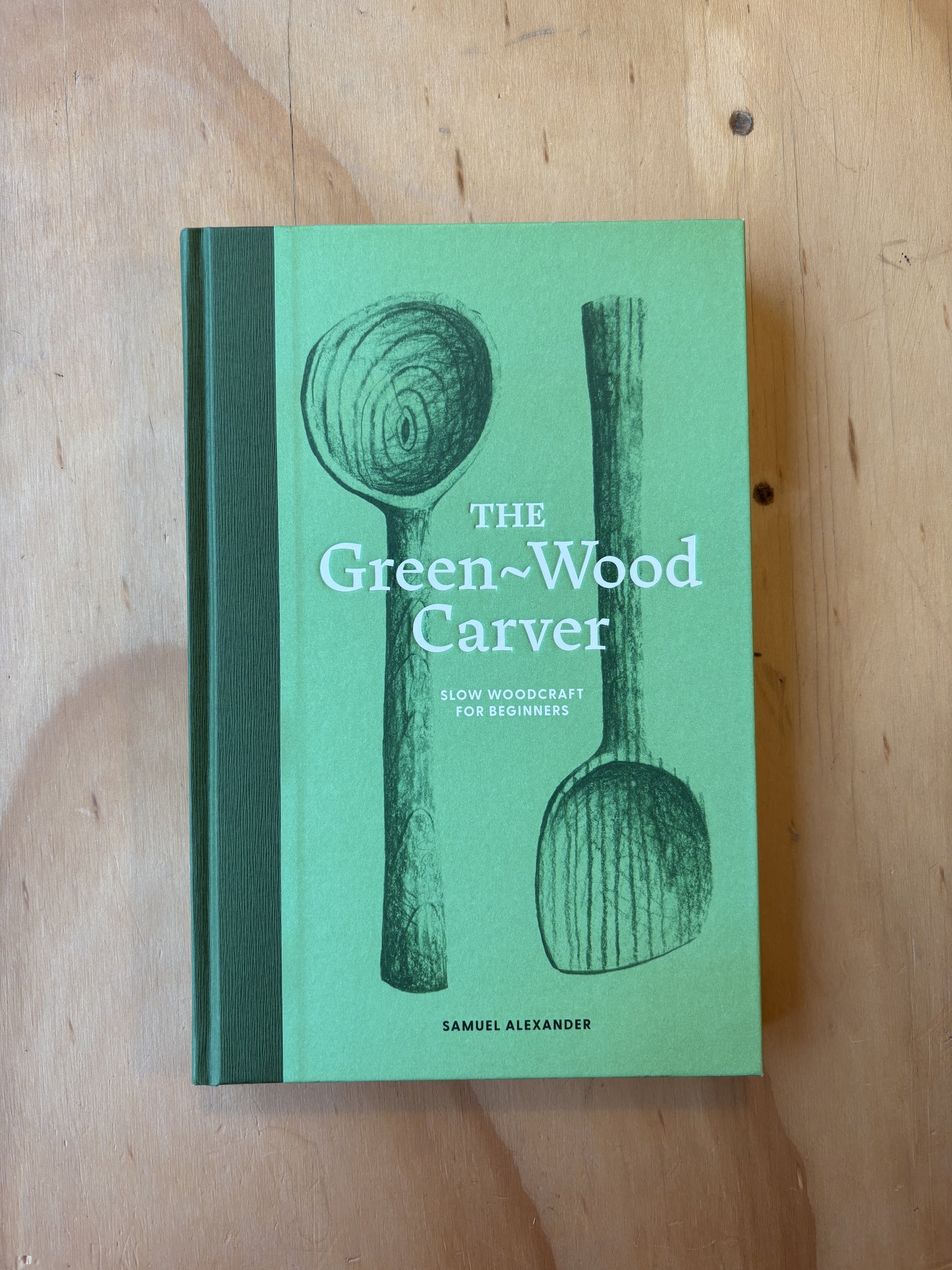 THE GREEN-WOOD CARVER