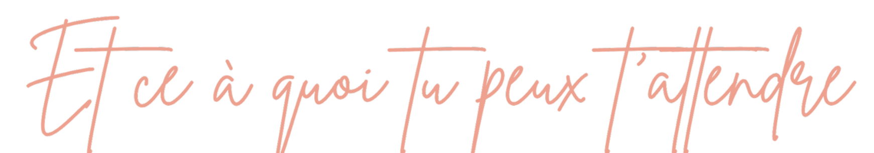 Pink handwritten-style text in French says, "Et toi à quoi tu peux t'attendre" on a black background.