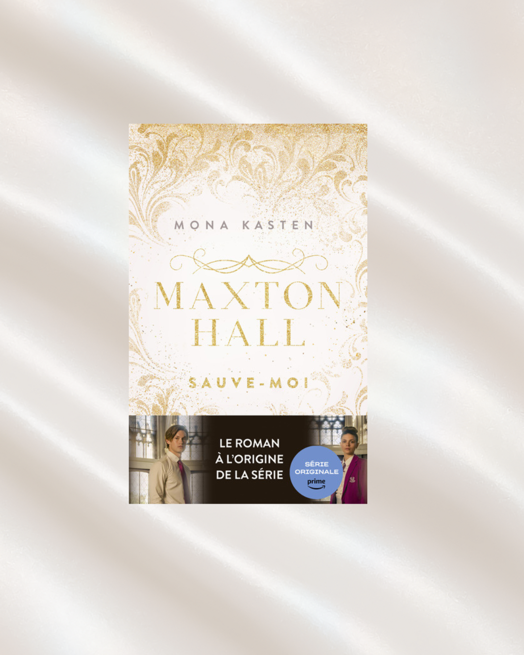Maxton Hall Tome 1 : Sauve-moi
