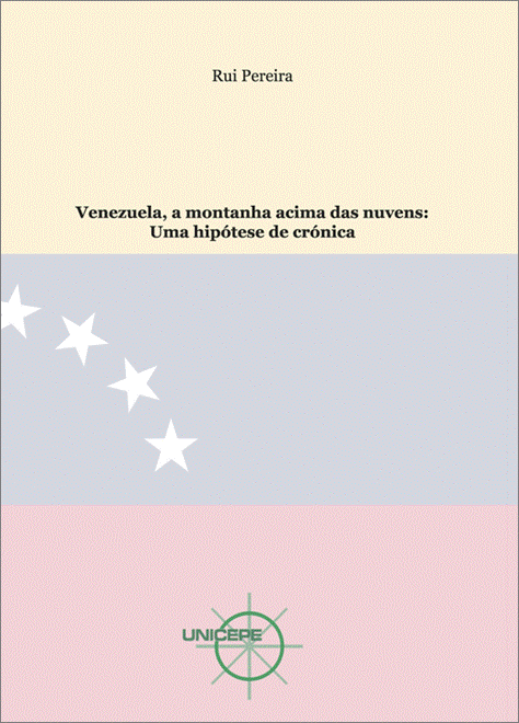 VENEZUELA, A MONTANHA ACIMA DAS NUVENS: UMA HIPÓTESE DE CRÓNICA