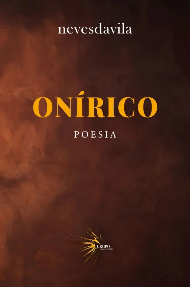 Apresentação, por Alzira Quintanilha e Augusto Canetas, do livro "ONÍRICO", de nevesdavila