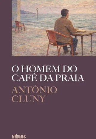 Apresentação, por José Pedro Baranita e Filipe César Marques, de "O Homem do Café da Praia", de António Cluny.