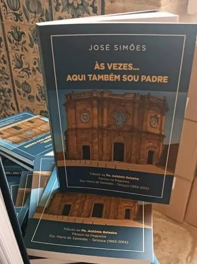 Lançamento do livro "Às vezes...aqui também sou padre", de José Simões