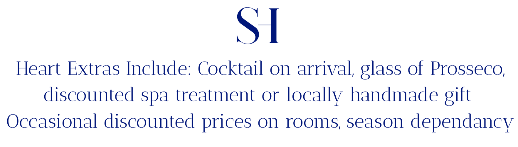 Promotional flyer offering additional amenities with a stay, including a cocktail upon arrival, Prosecco, discounted spa treatments or handmade gifts, and discounted room rates based on the season.