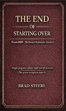 Book cover titled "The End of Starting Over" by Brad Steere, with a textured dark red background and gold lettering.