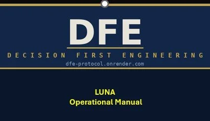 The DFE / LUNA Operational Manual