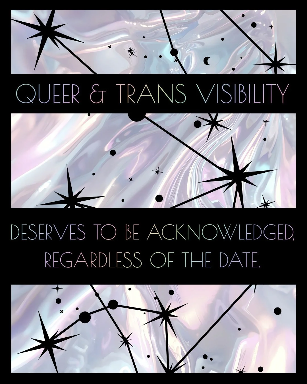 Visibility isn't something that should exist only on designated days.

Days of recognition matter. They create space for celebration, education, and awareness. But true normalization means seeing queer and trans people acknowledged, respected, repres