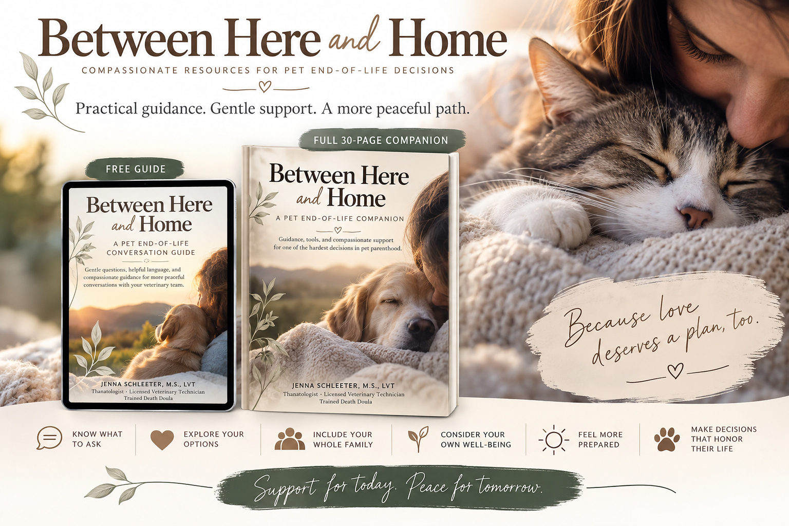 Advertisement for the book "Between Here and Home," a pet end-of-life companion guide, featuring a woman and her dog, and the guide's cover. The ad emphasizes gentle support, peace, and love for pets at end of life.