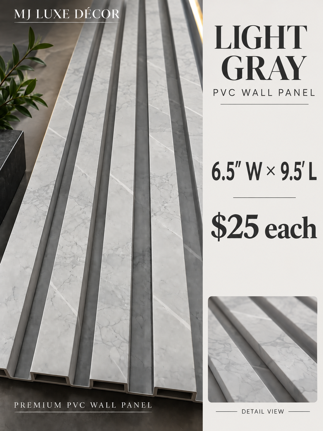 MJ Luxe Décor Light Gray PVC Wall Panel — 6.5 inches wide × 9.5 feet long — $25 each