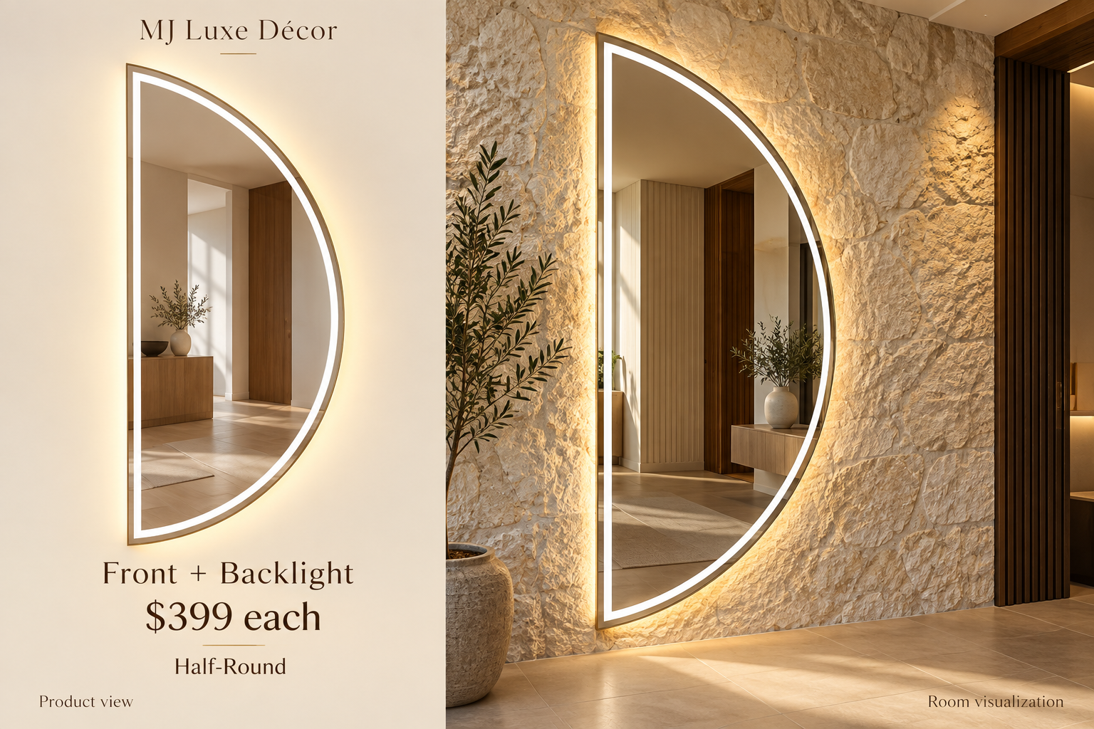 MJ Luxe Décor half-round mirror with front and backlight — $399 each; product view beside a complete-wall room visualization.