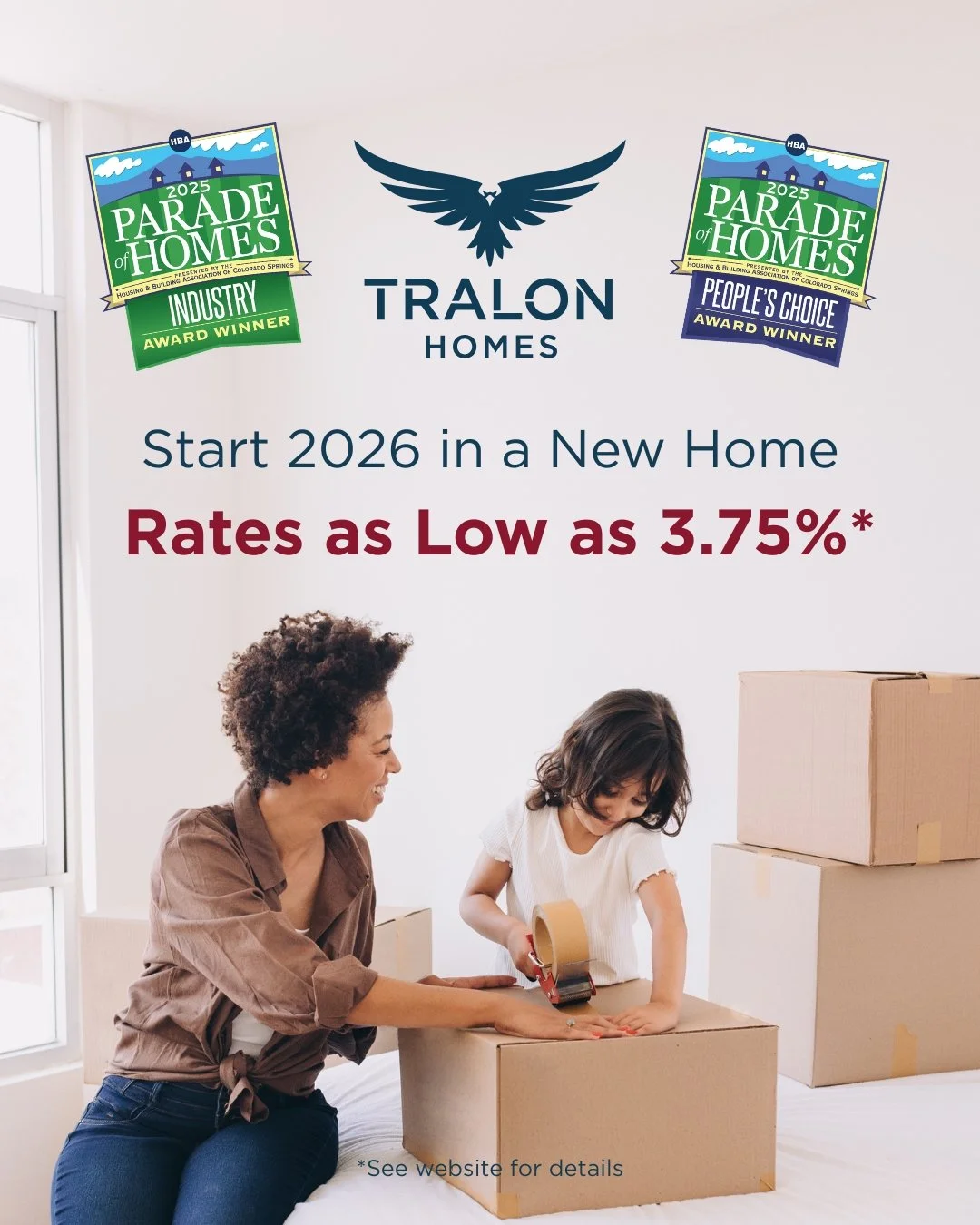 An advertisement for Tralon Homes showing a mother and a young girl opening cardboard boxes in a new home, with promotional banners and text about low mortgage rates starting at 3.75%.
