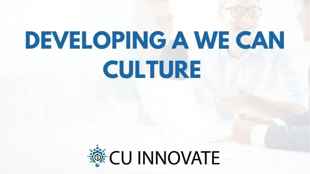 Text on a slide reads 'Developing a We Can Culture' with CU Innovate logo below.