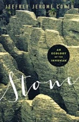 Cover for Stone by Jeffrey Jerome Cohen. The cover shows yellowish rock formations