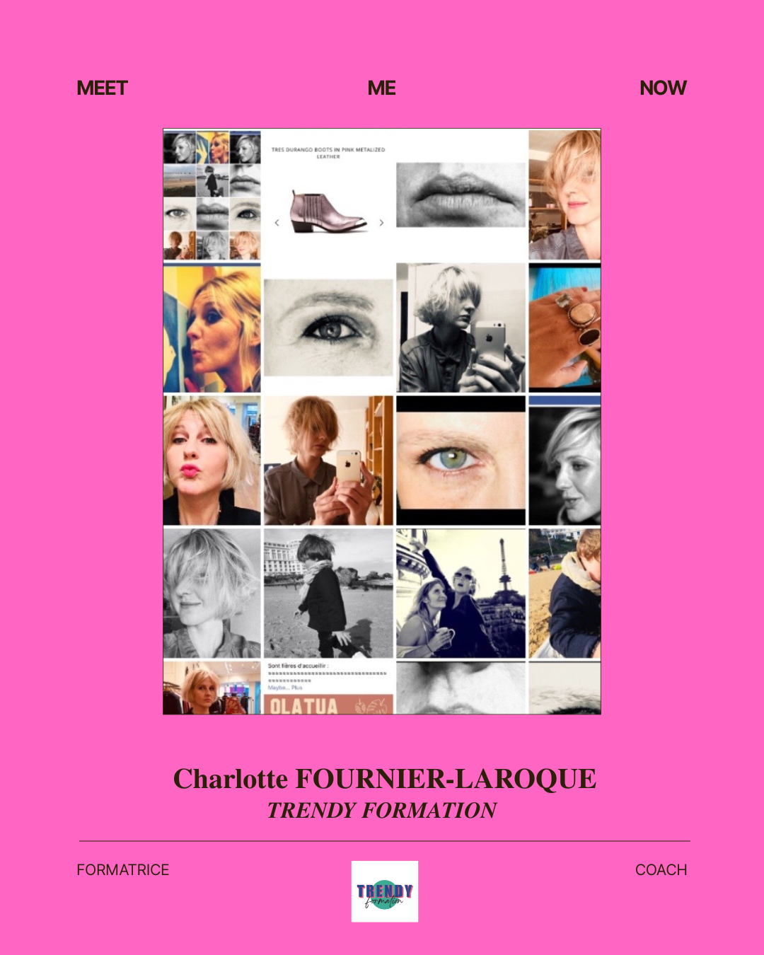 Couverture rose avec une mosaïque de photos de portraits, selfies et paysages, et un texte en français indiquant Charlotte FOURNIER-LAROQUE TRANDY FORMATION.
