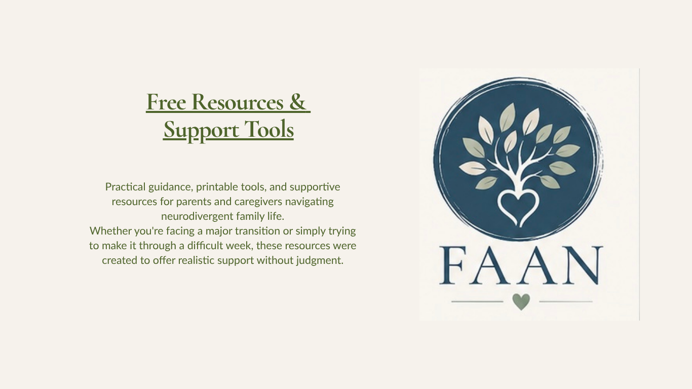 A webpage titled 'Free Resources & Support Tools' with a logo of a tree growing from a heart and the acronym 'FAAN' underneath it, offering resources for caregivers navigating neurodivergent family life.