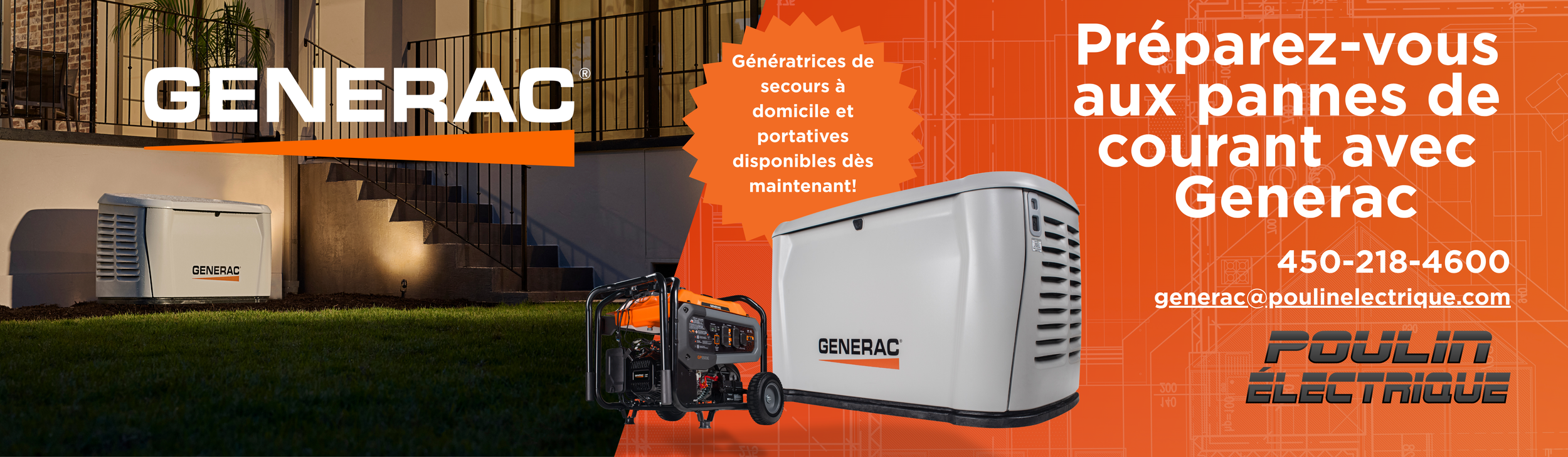 An advertisement for Generac portable and home standby generators. The image shows a generator and a larger generator unit outside a house, with a staircase and patio in the background. The ad highlights emergency power solutions and provides a contact phone number and email for Poulin Électrique.