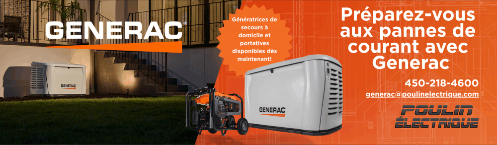 An advertisement for Generac portable and home backup generators, featuring a generator outside a house, with contact information and branding for Poulin Électrique.