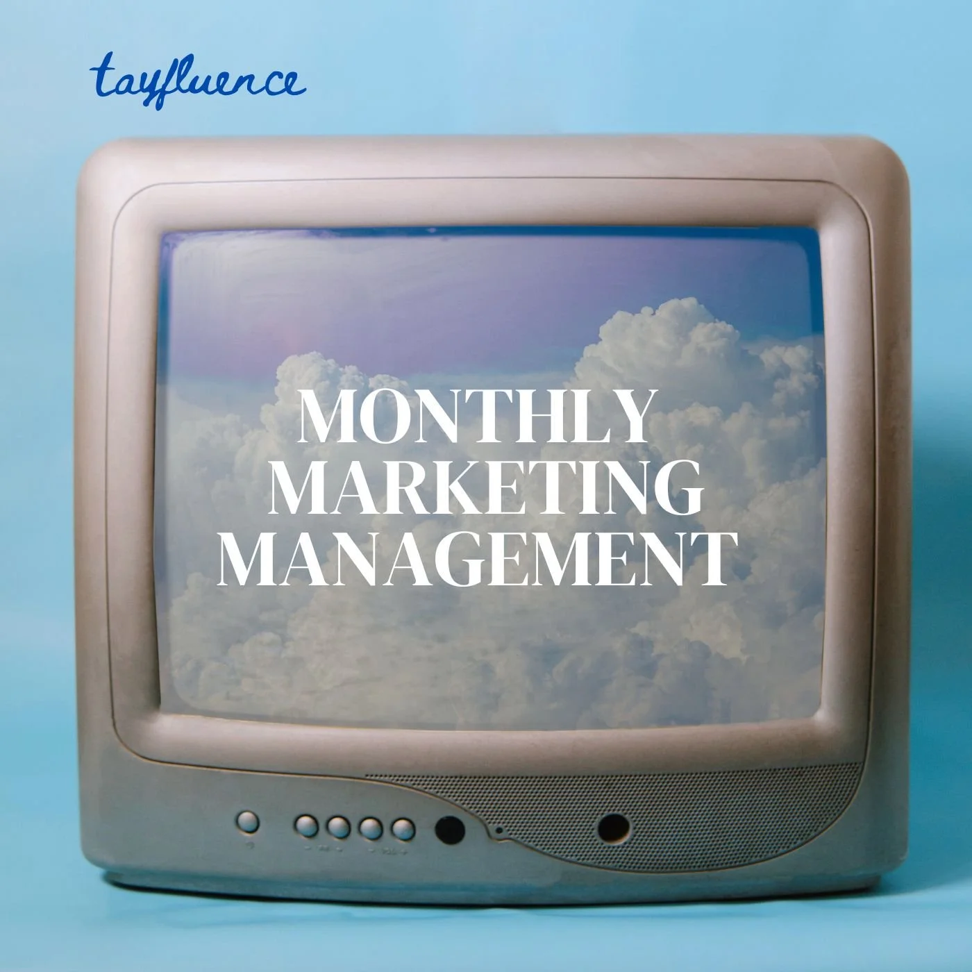 Monthly Marketing Management