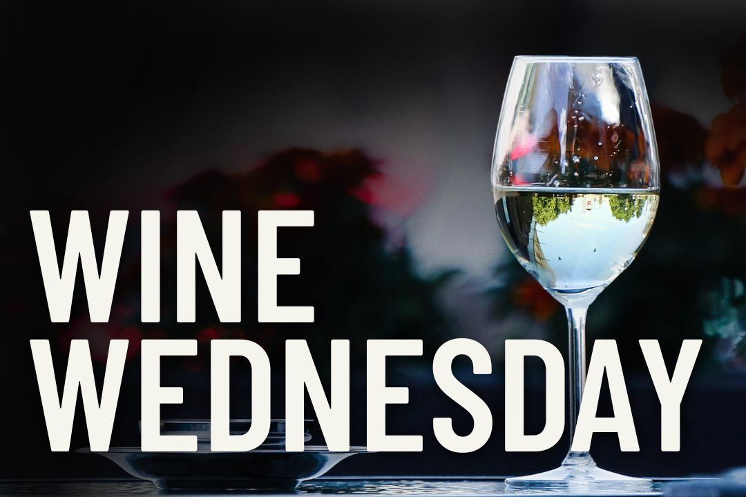 WINE WEDNESDAY