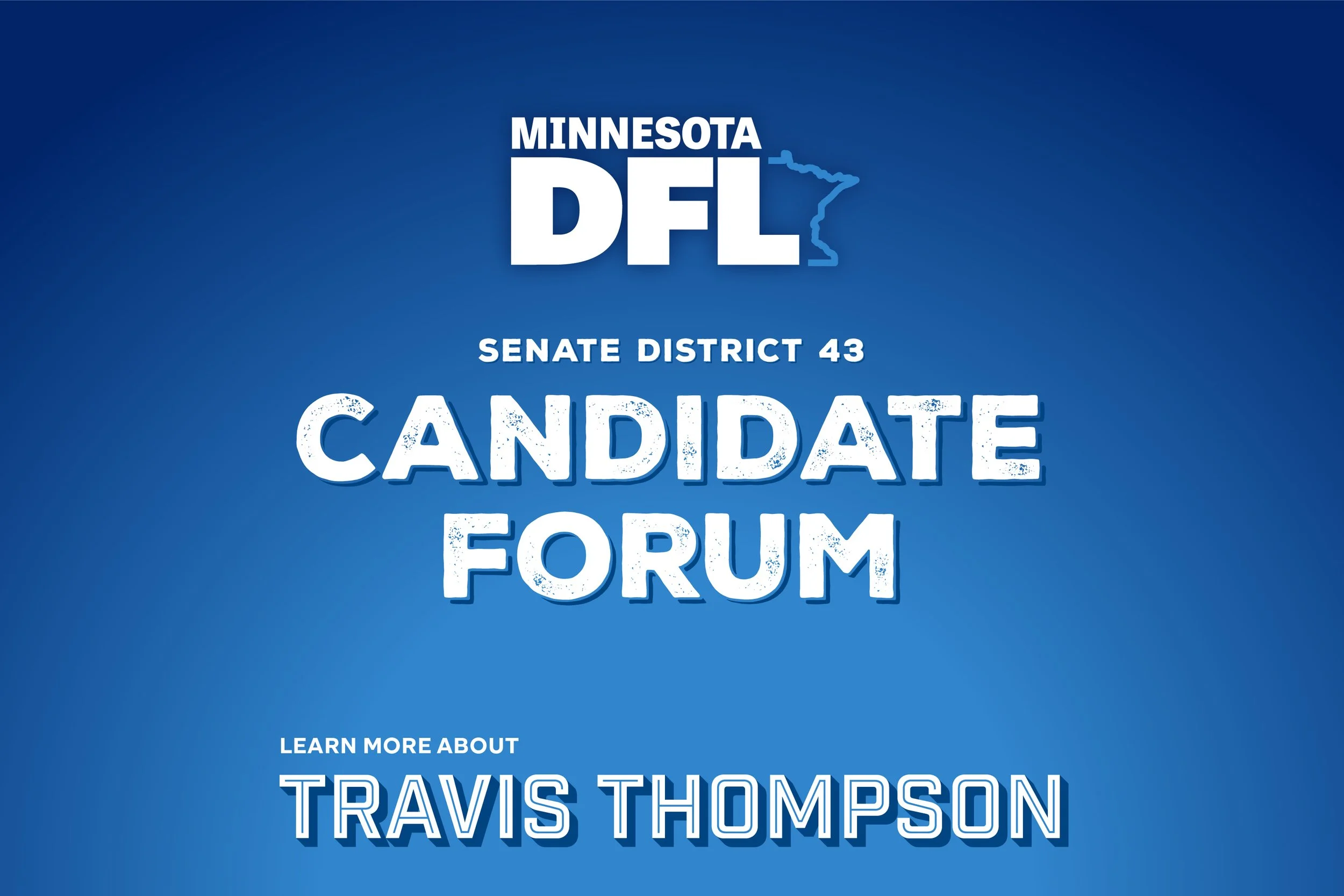 DFL - Minnesota Senate District 43 Candidate Forum