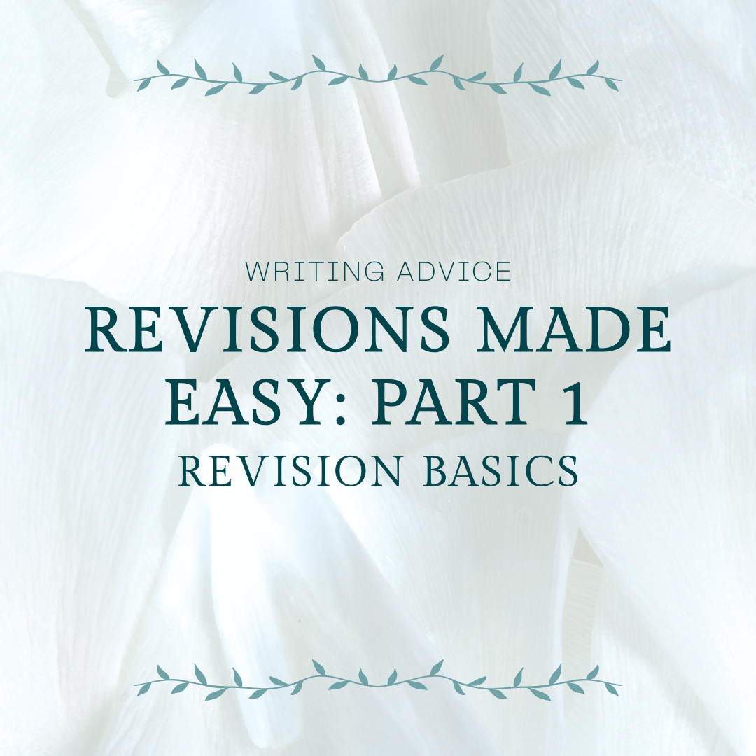 Revisions made easy (Part one)
