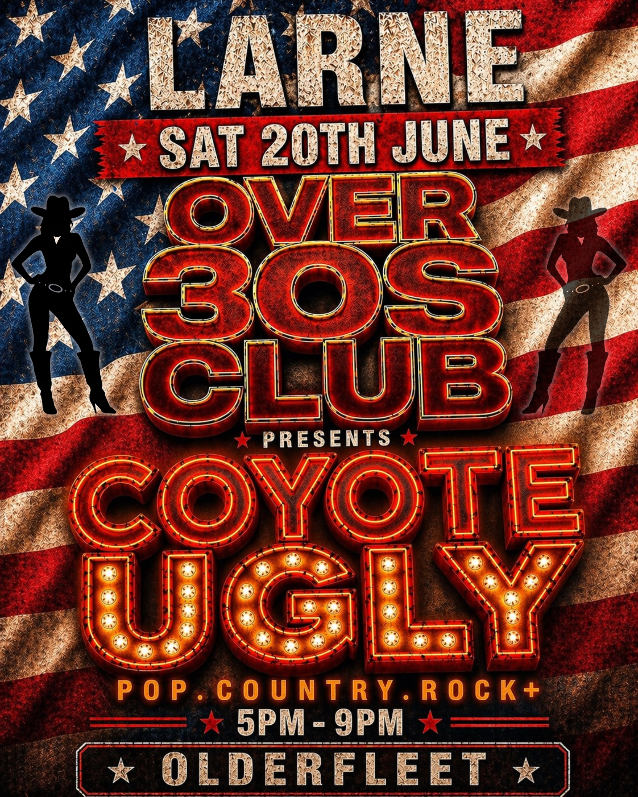 Over30s Larne Coyote Ugly