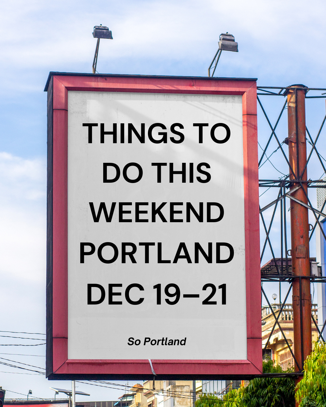 Things to Do in Portland This Weekend