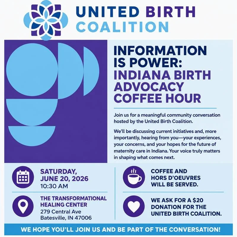 Information is Power: Indiana Birth Advocacy Coffee Hour