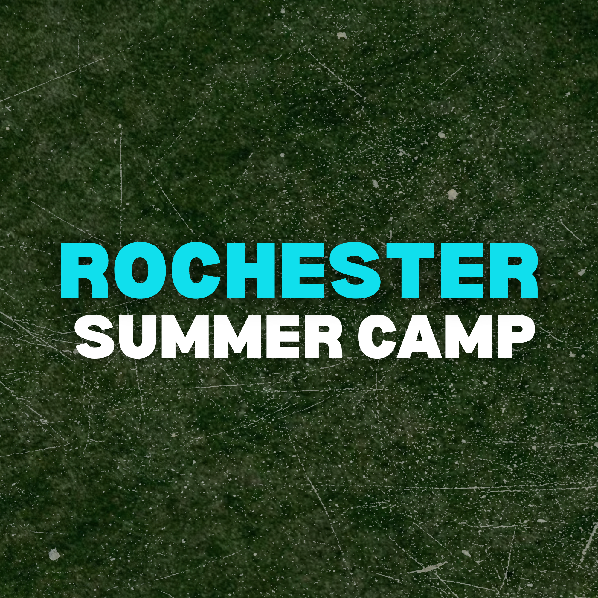 ROCHESTER, NY CAMP