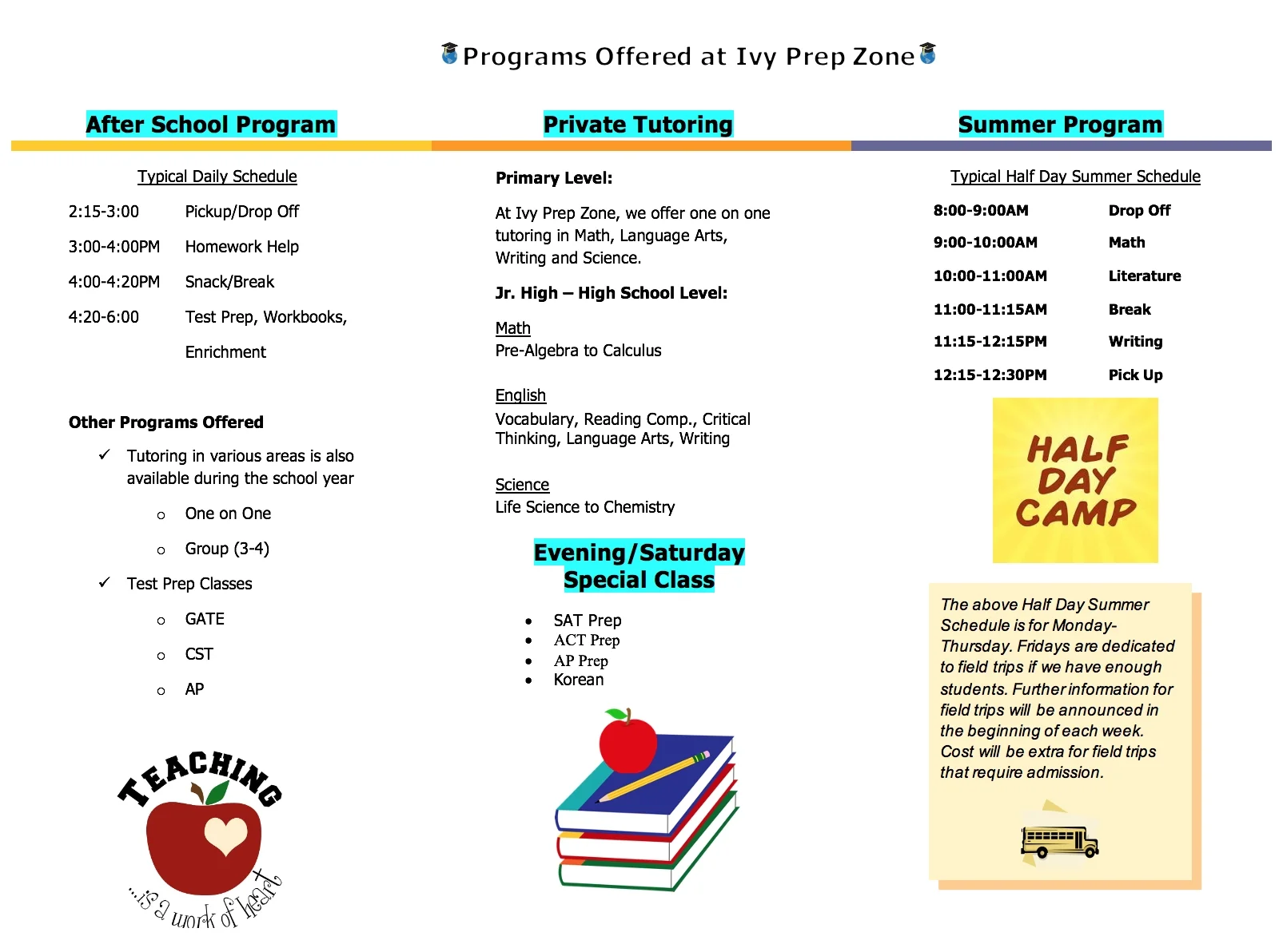 A schedule poster for Ivy Prep Zone programs, outlining after school, private tutoring, and summer program schedules, with schedules, program descriptions, and decorative educational graphics, including an apple, books, and a school bus.