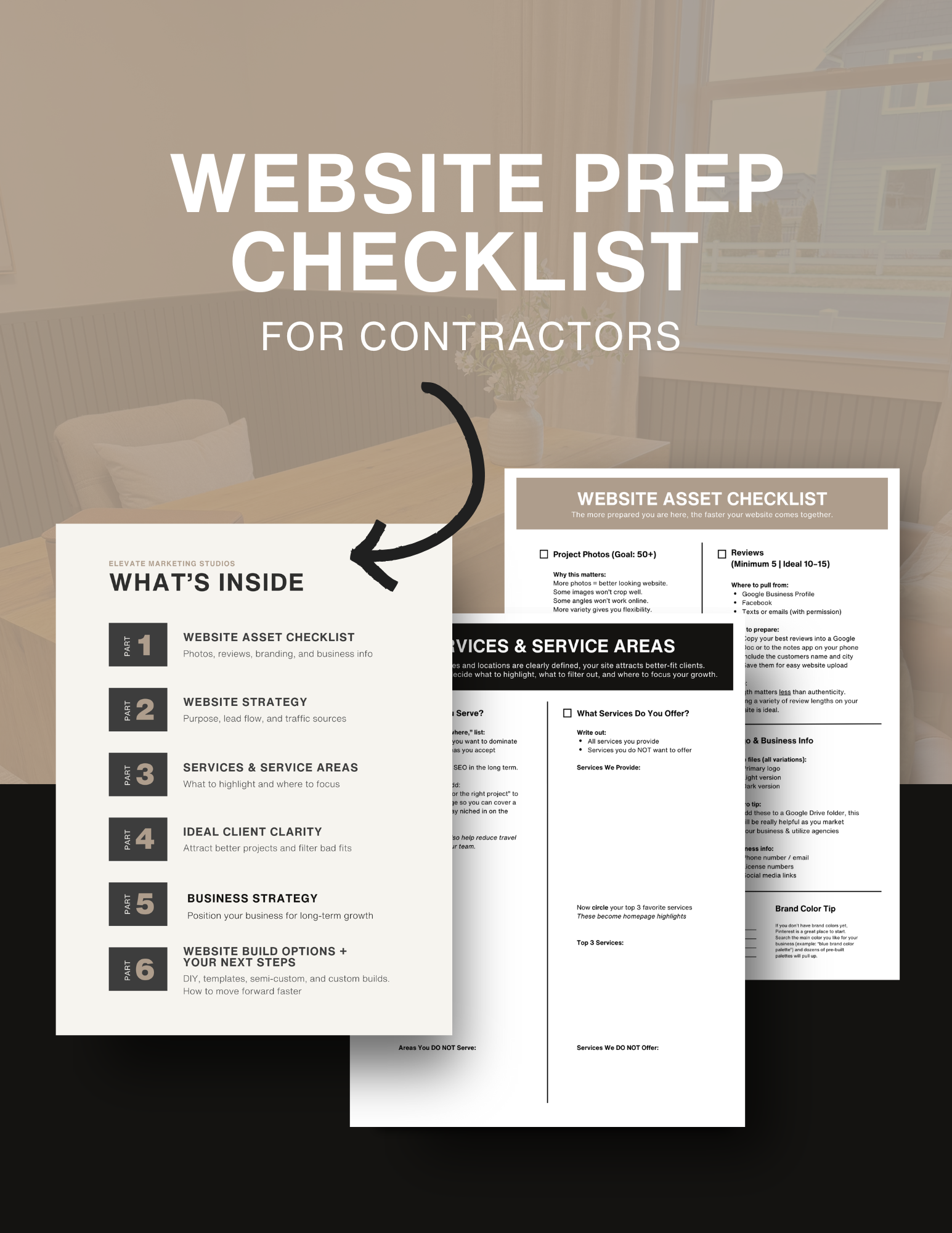 A digital graphic overlaying a background of a well-lit room with a chandelier, a window, a wooden table, and a white chair. The graphic displays a website preparation checklist for contractors, titled 'Website Prep Checklist for Contractors,' with sections including 'What's Inside,' 'Website Asset Checklist,' 'Services & Service Areas,' 'Ideal Client Clarity,' 'Business Strategy,' and 'Website Build Options + Your Next Steps.'