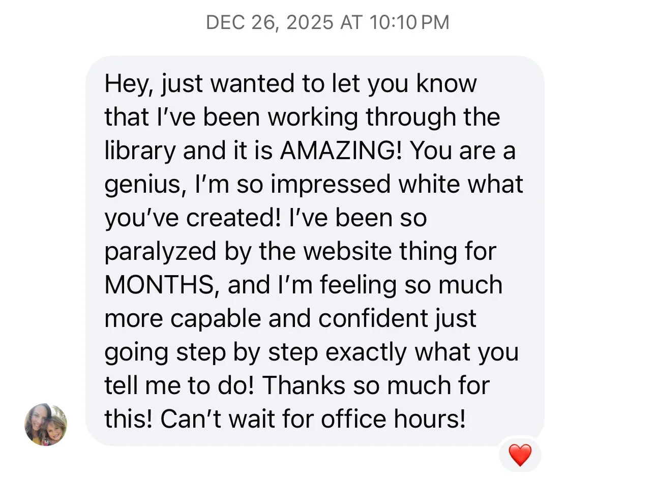 Screenshot of a text message conversation dated December 26, 2025, at 10:10 PM, with a reply message expressing enthusiasm about working in a library, complimenting the recipient, and mentioning feeling more capable and confident. The message includes a small profile picture of a smiling woman with blonde hair and a red heart emoji at the bottom right corner.