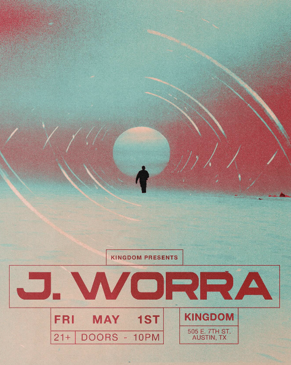 Support for J. Worra - Kingdom Austin