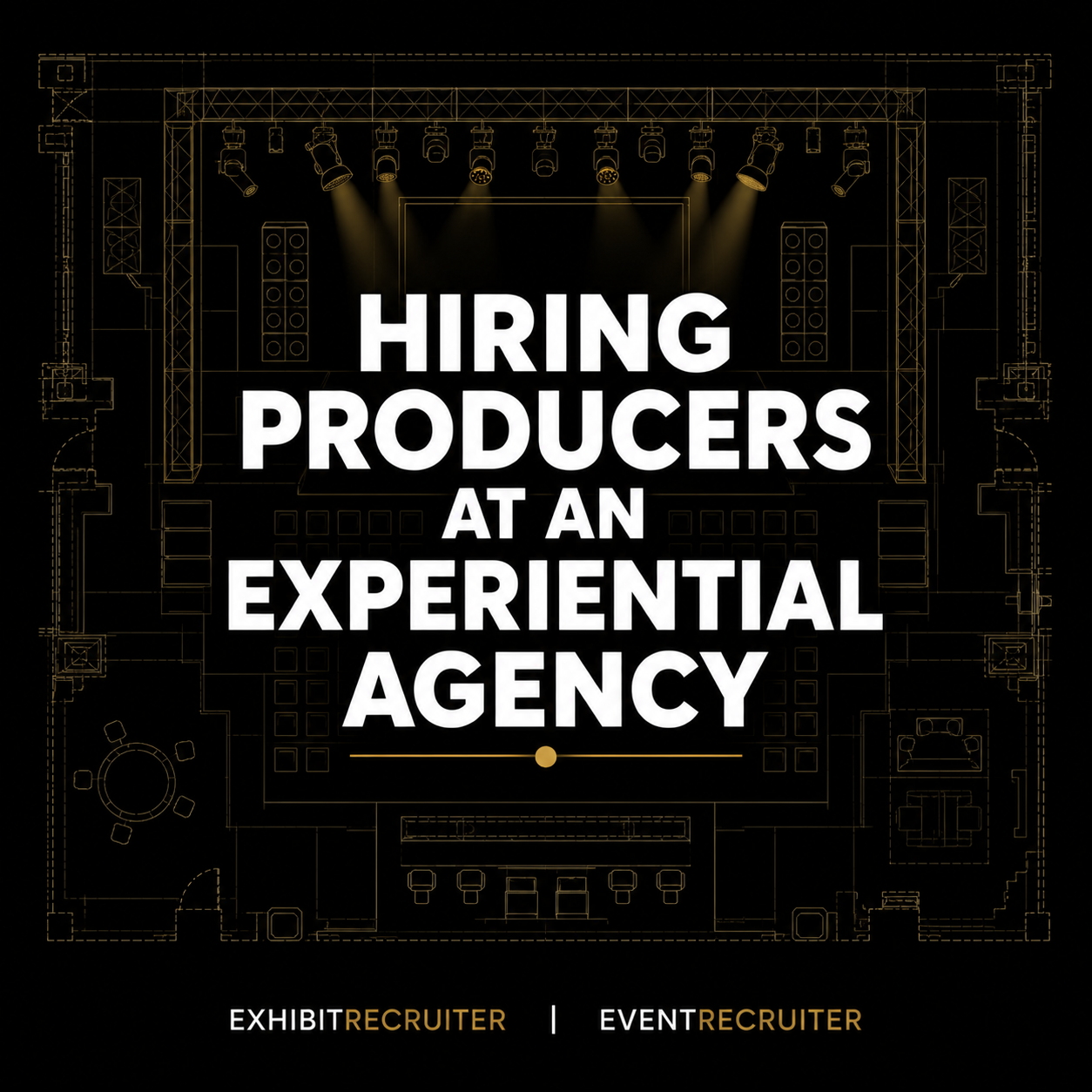 Hiring Producers at an Experiential Agency