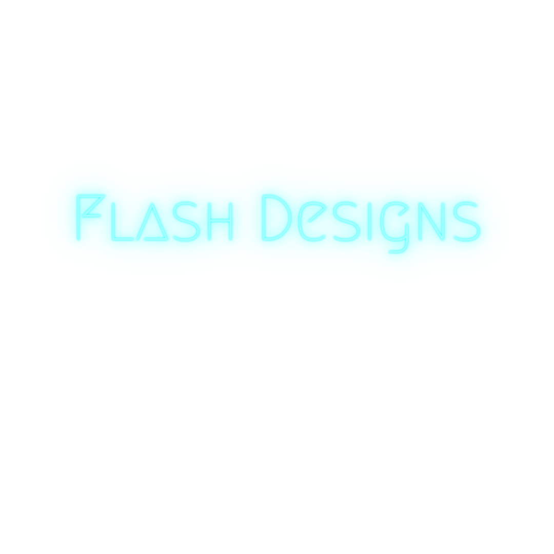 Neon sign with the words 'Flash Designs' in turquoise color.