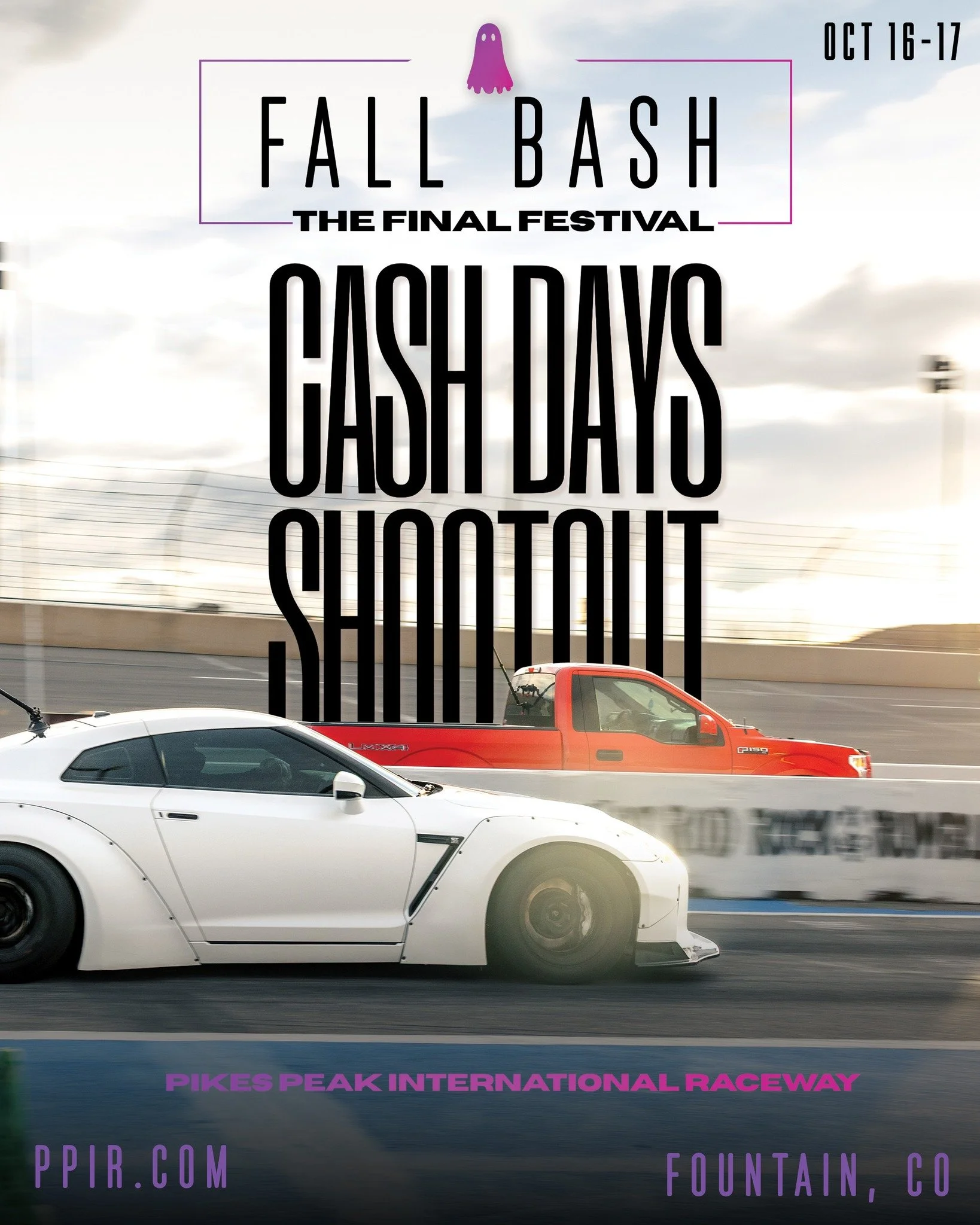 DRAGS CASH DAYS SHOOTOUT
FALL BASH 
SATURDAY, OCT 17

This is a head-to-head, elimination-style drag race where winner takes all.

Any Fall Bash ticket holder with a valid driver&rsquo;s license is eligible to compete.

$50 CASH ENTRY | DAY OF
Saturd