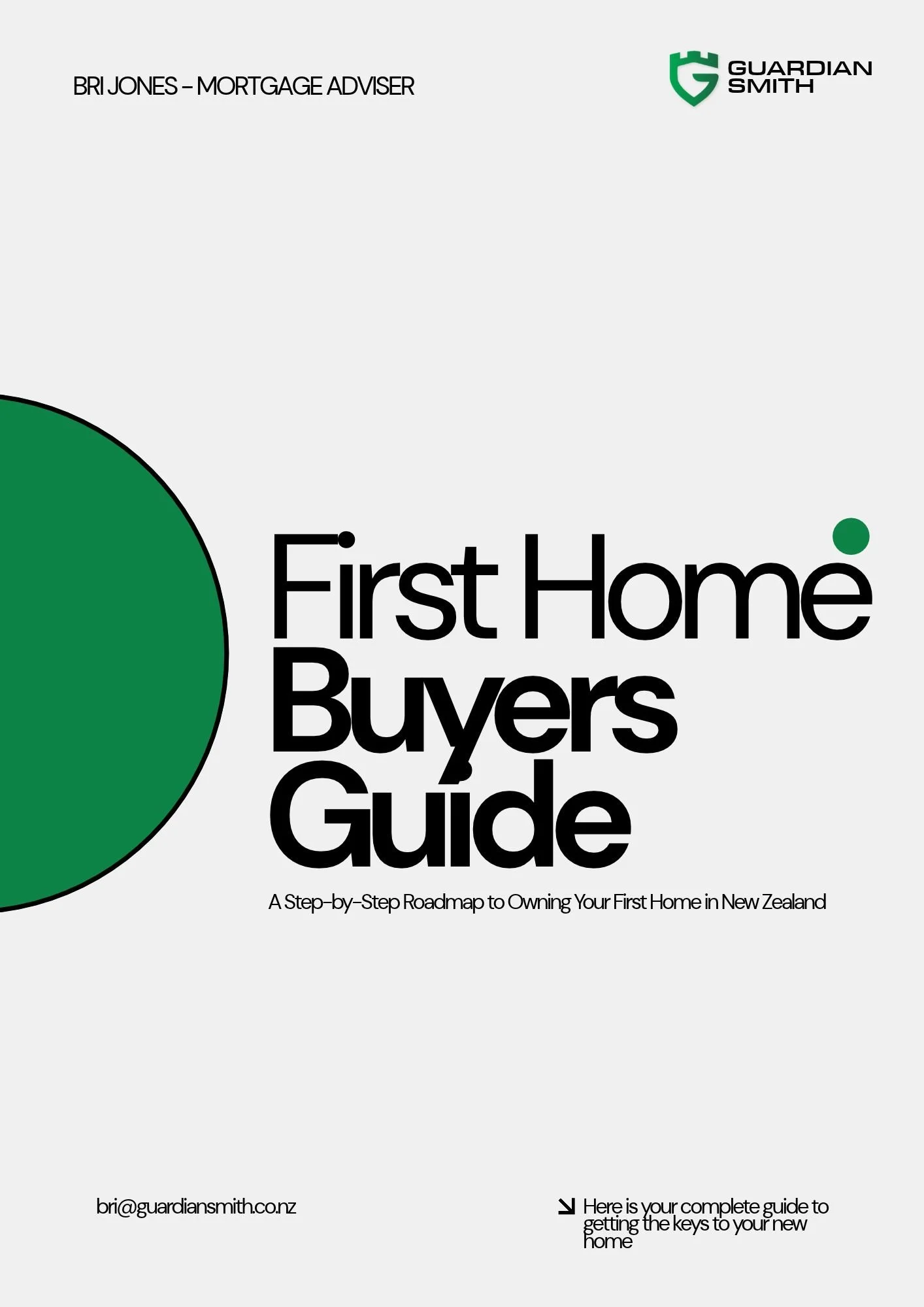 NEW ZEALAND FIRST HOME BUYERS GUIDE