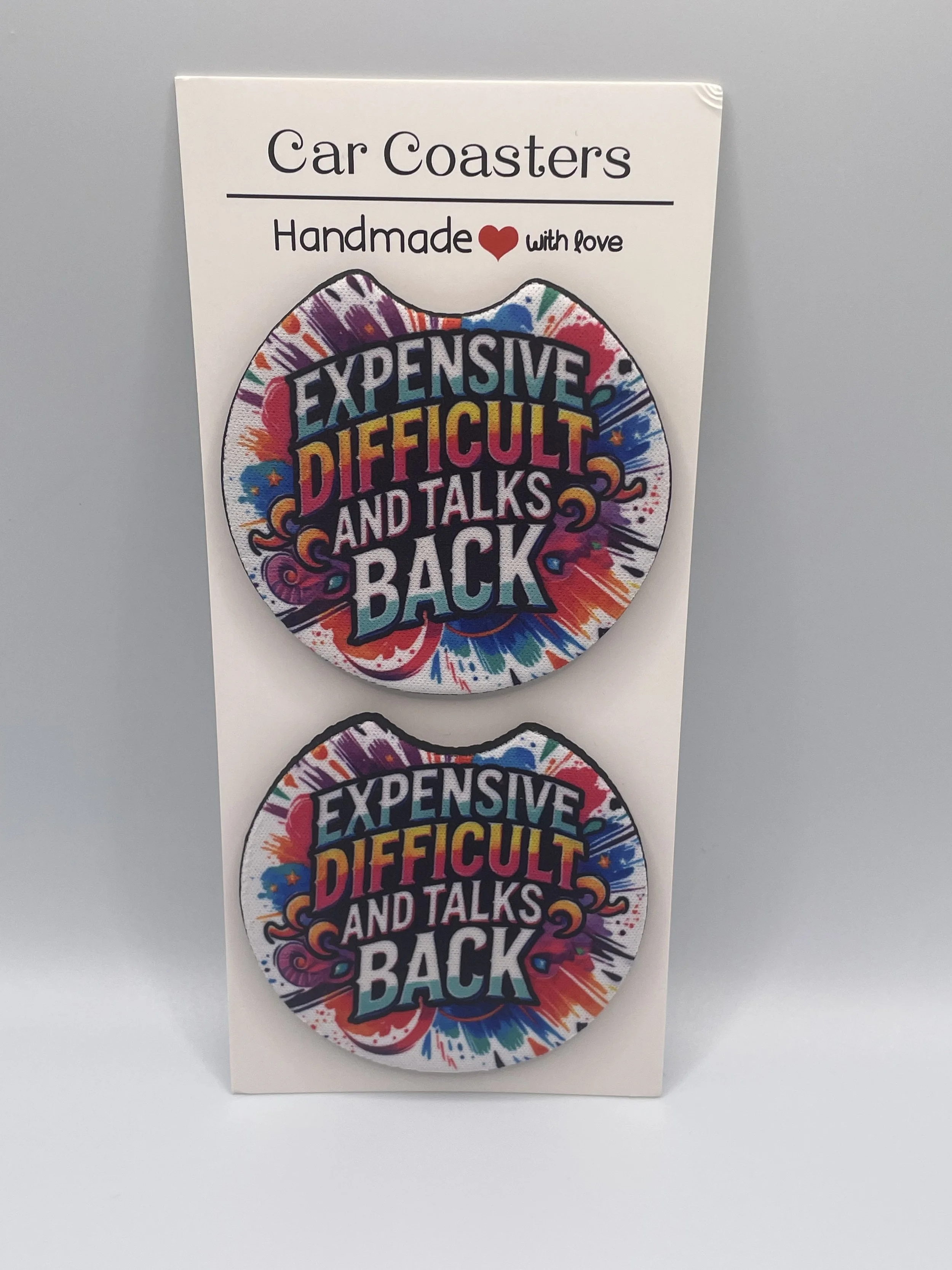 Expensive Difficult And Talks Back