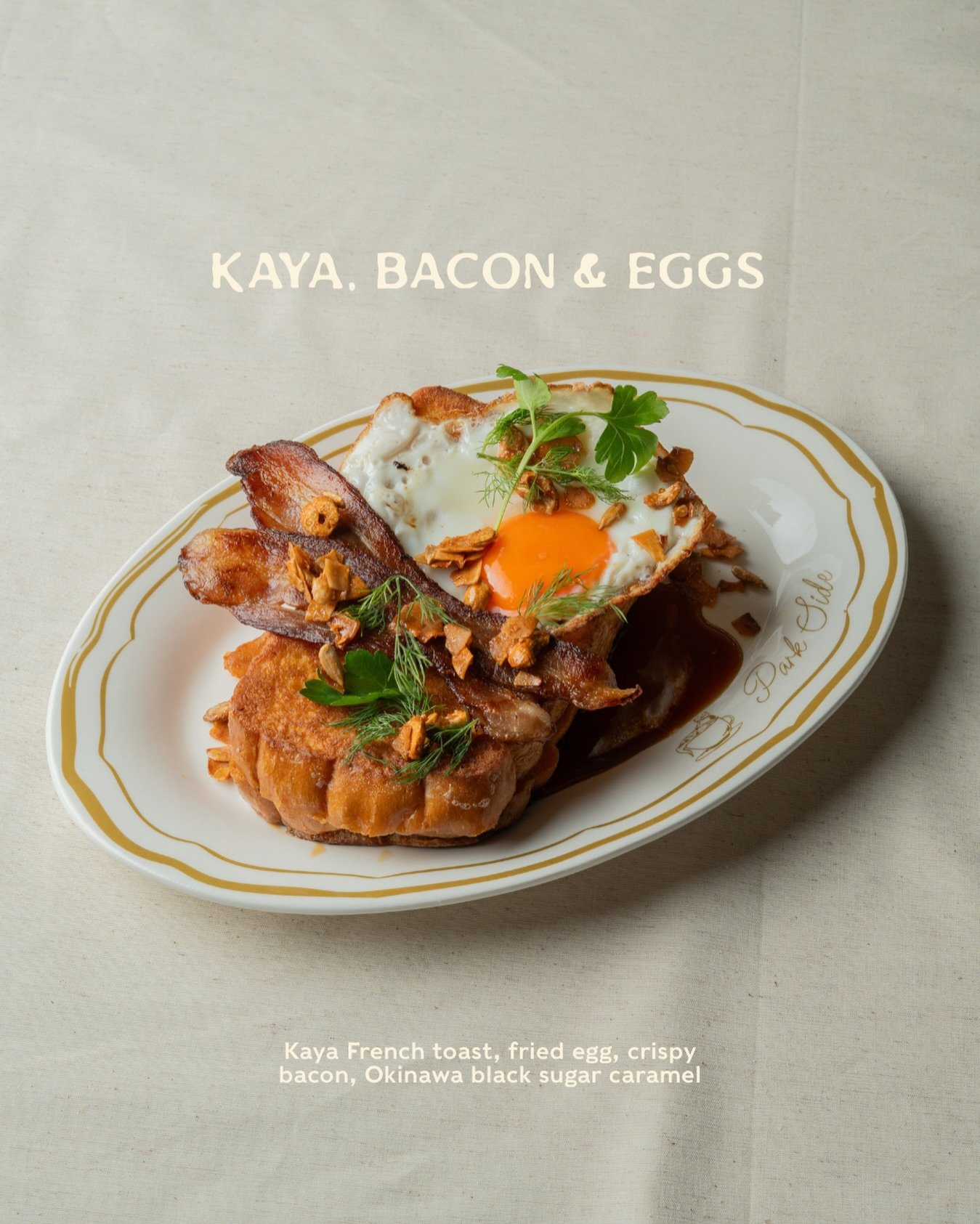 A playful twist on a local favourite. 🍳
Bliss is waking up to breakfast done right. Kaya toast has always been the classic but at Park Side, we give it a little lift.

Soft brioche layered with kaya, with edges caramelised to a golden crisp. Topped 