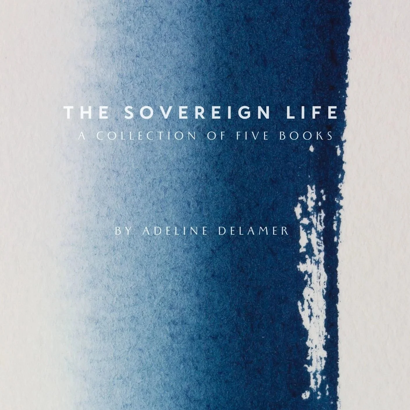 The Sovereign Life Series - By Vy Delamer