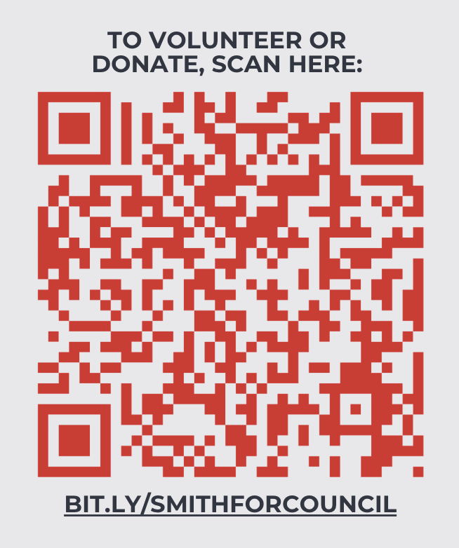 A poster with a red QR code for volunteering or donating, with the URL bit.ly/smithforcouncil printed below and instructions at the top to scan the QR code.