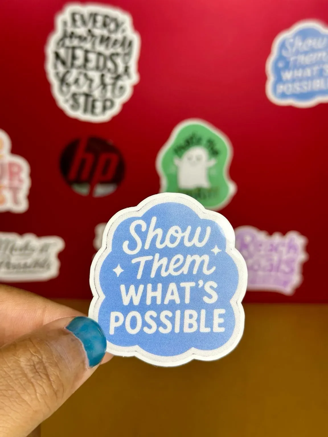 'Show Them What's Possible' Motivational Sticker