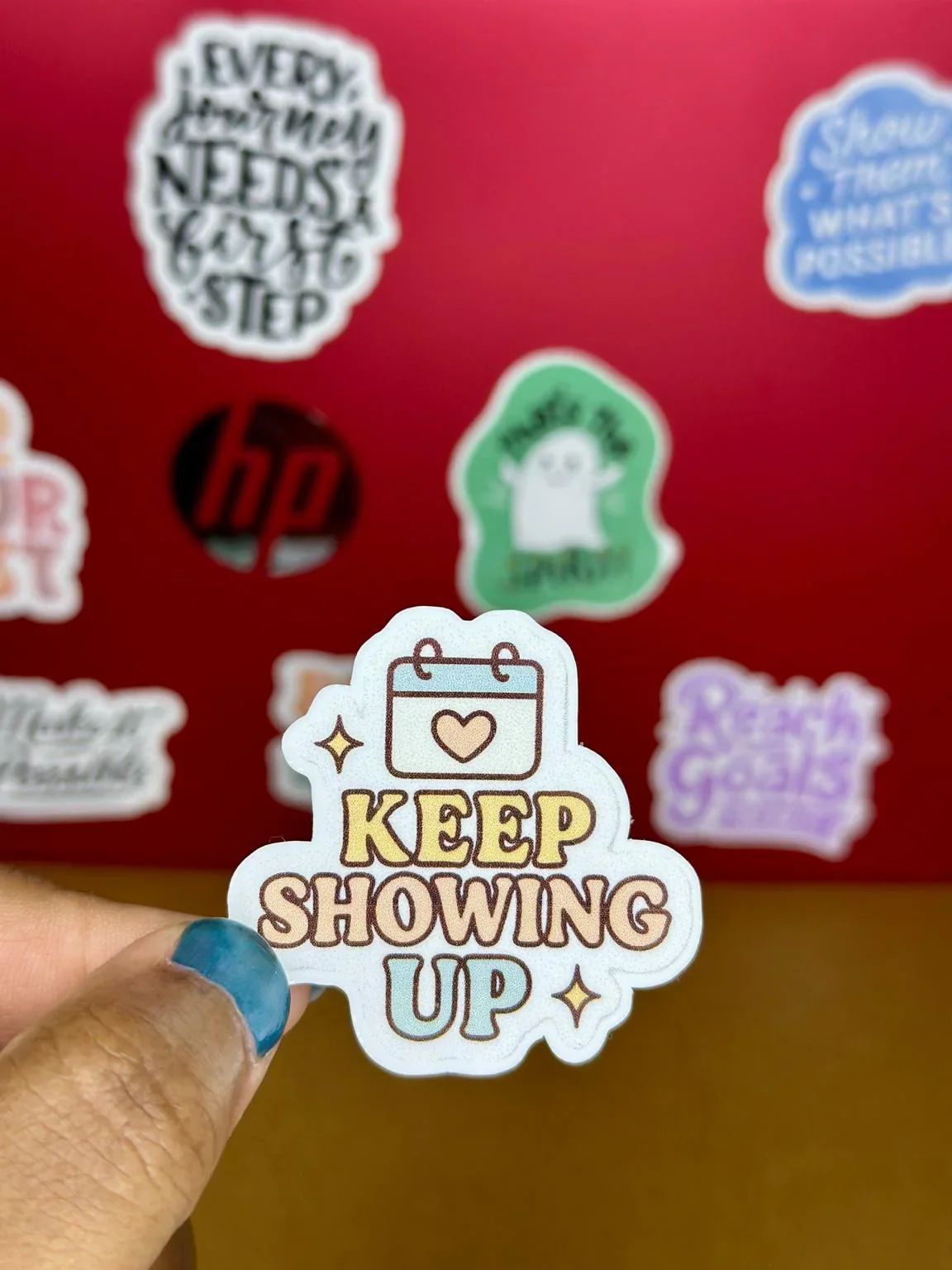 'Keep Showing Up' Motivational Sticker