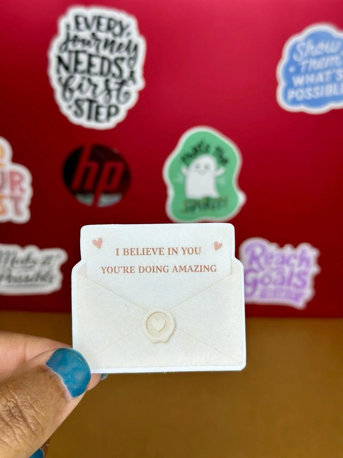 I Believe in You Sticker