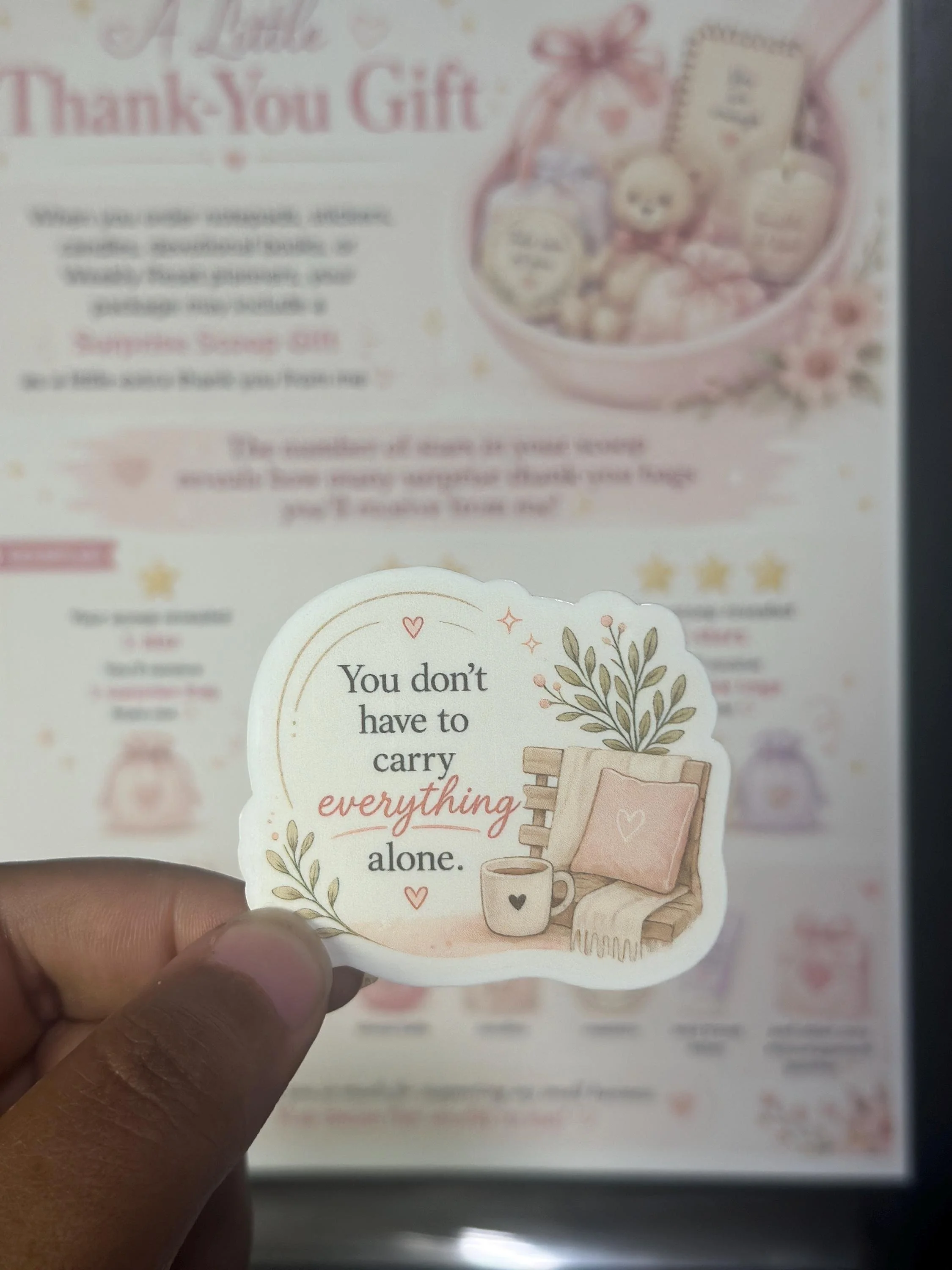You Don’t Have to Carry Everything Alone Sticker