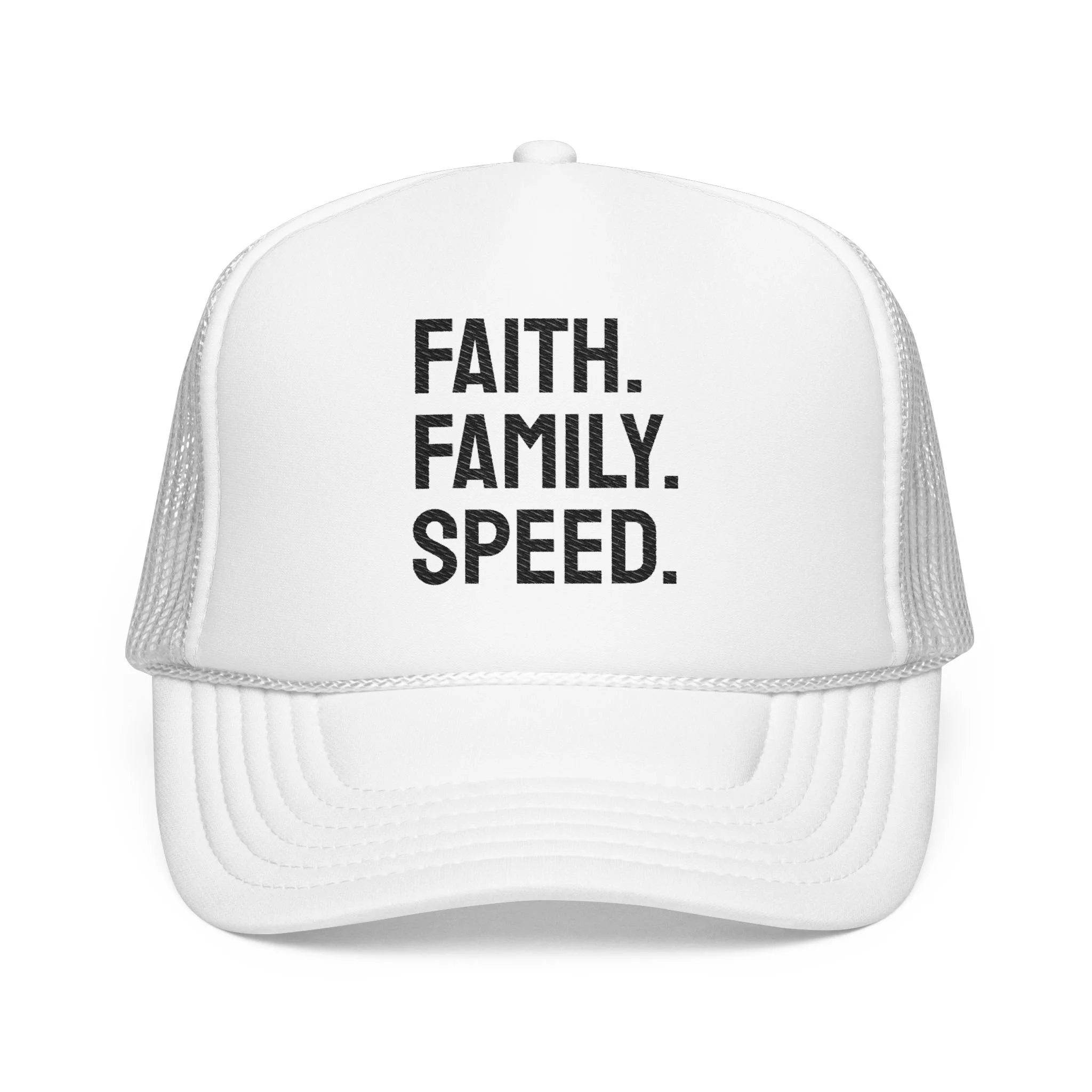 Faith, Family, Speed Embroidered Trucker Hat