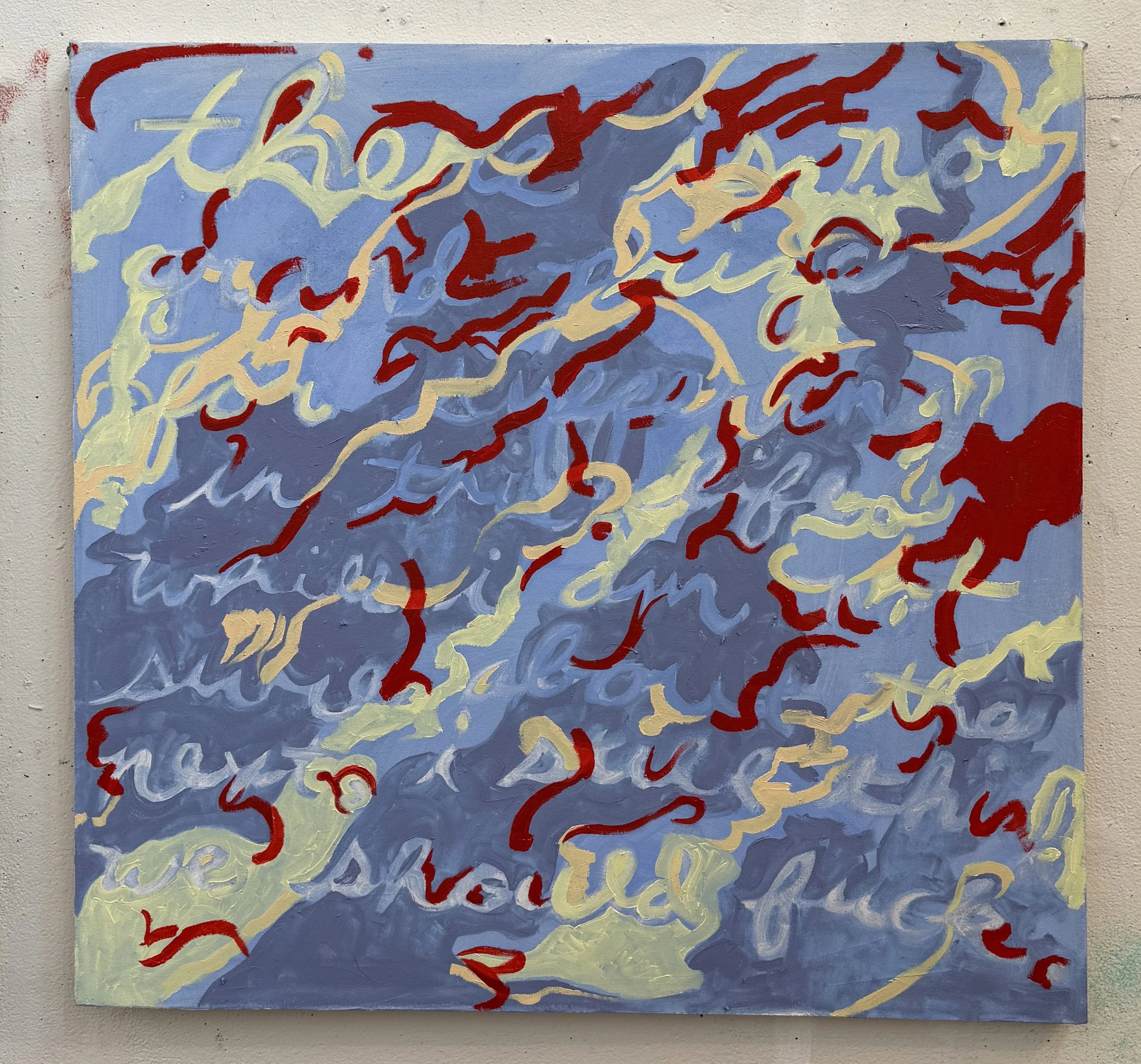 I Still Think We Should Fuck, 2025, Oil on canvas, 30x30 in