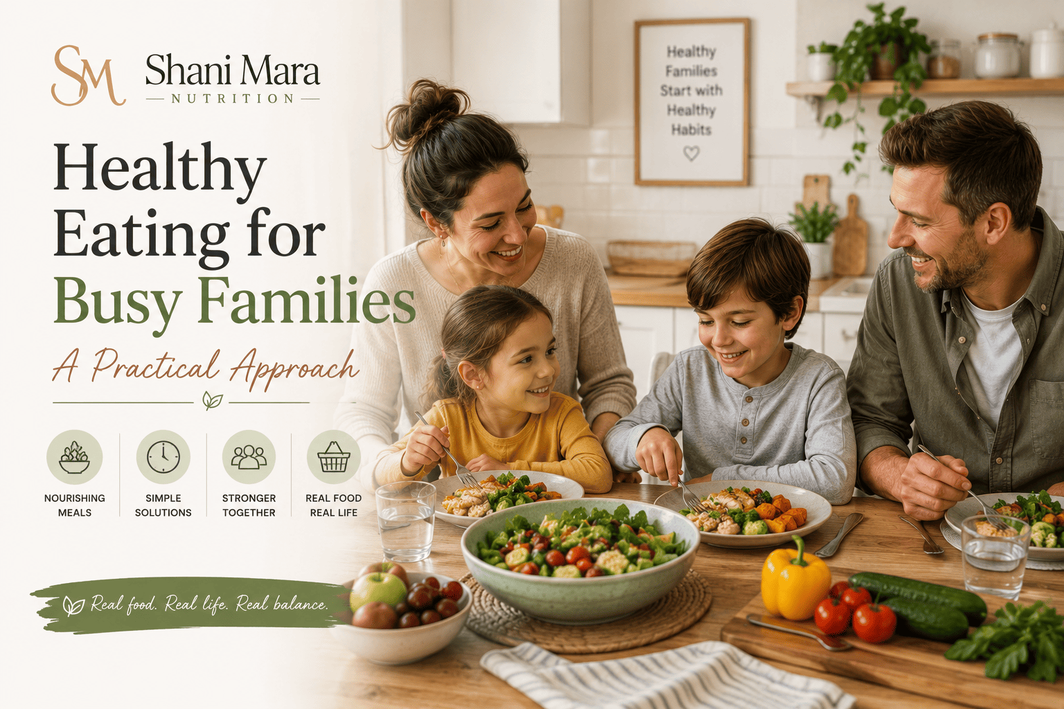 Healthy Eating for Busy Families A Practical Approach