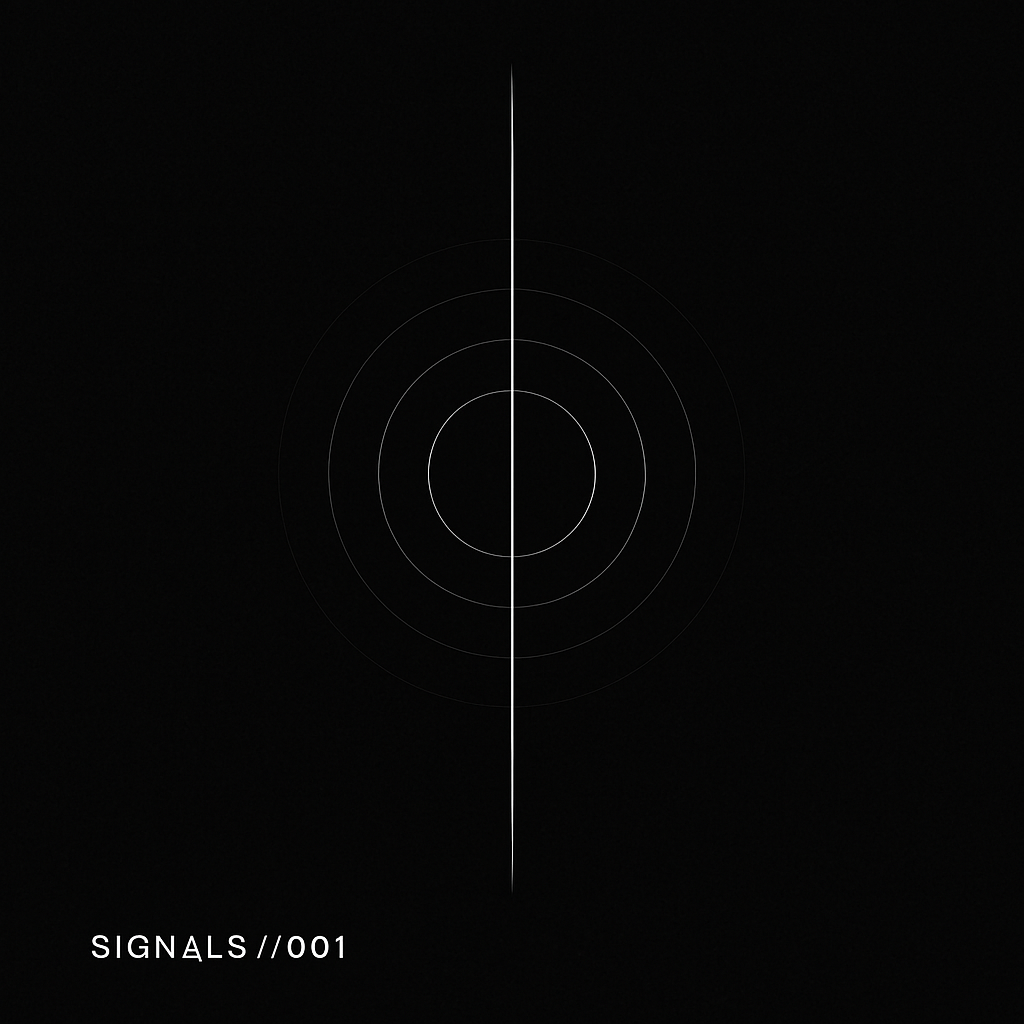 SIGNALS // 001